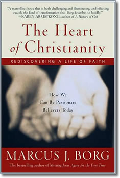 The Heart of Christianity by Marcus Borg